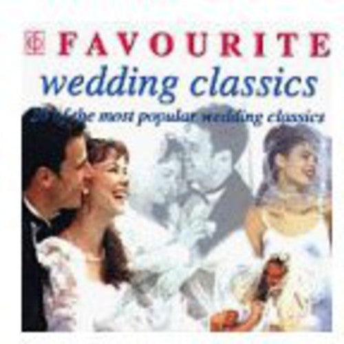 Favourite Wedding Classics: Favourite Wedding Classics - Record