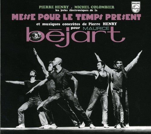Pierre Henry: Messe Pour Le Temps Present - Record