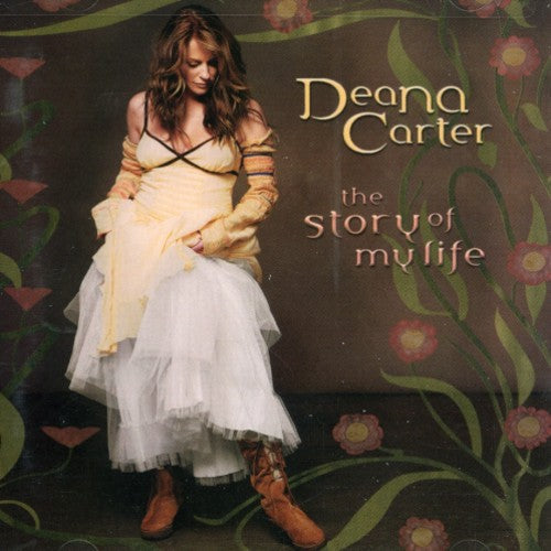 Deana Carter: Story of My Life - Record