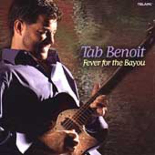 Tab Benoit: Fever for the Bayou - Record