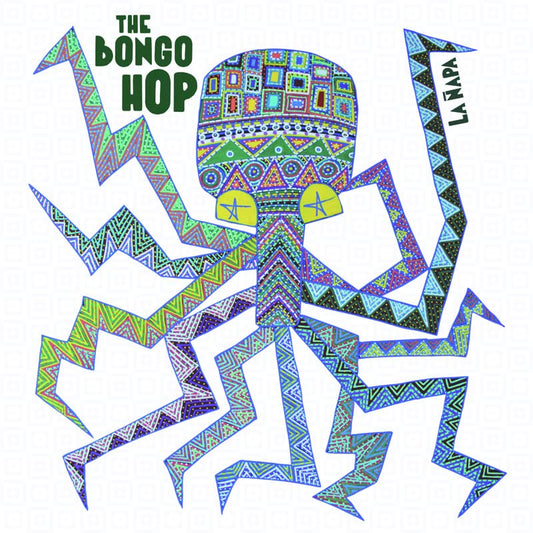 Bongo Hop: La Napa - VINYL