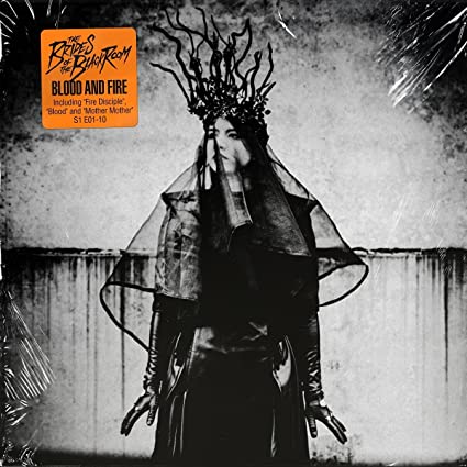 Brides of the Black Room: Blood And Fire - Record