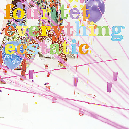 Four Tet: Everything Ecstatic - Record