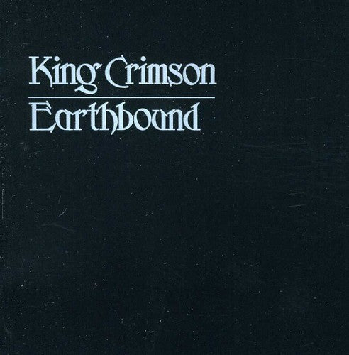 King Crimson: Earthbound - CD