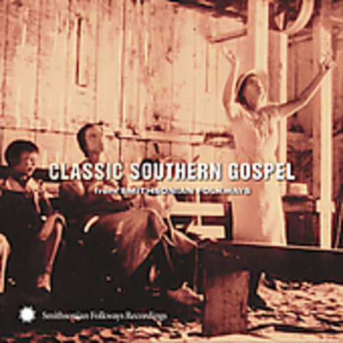 Various Artists: Classic Southern Gospel: From Smithsonian Folkways - Record
