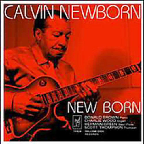 Calvin Newborn: New Born - CD