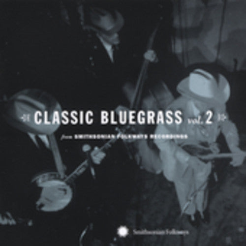 Various Artists: Classic Bluegrass, Vol. 2 - Record