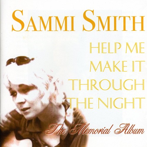 Sammi Smith: Help Me Make It Through the Night - Record