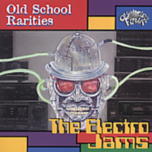 Old School Rarities: Electro Jams - Record