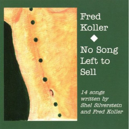 Fred Koller: No Song Left to Sell - Record