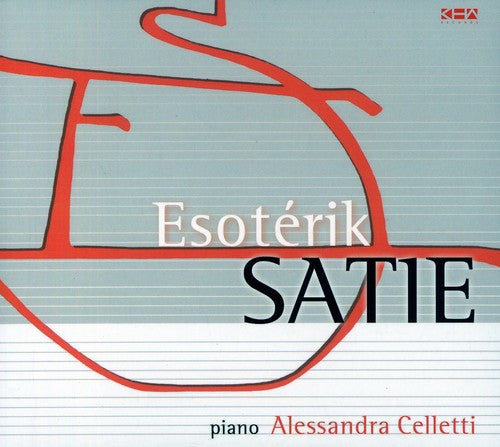 Alessandra Celletti: Esoterik Satie - Record