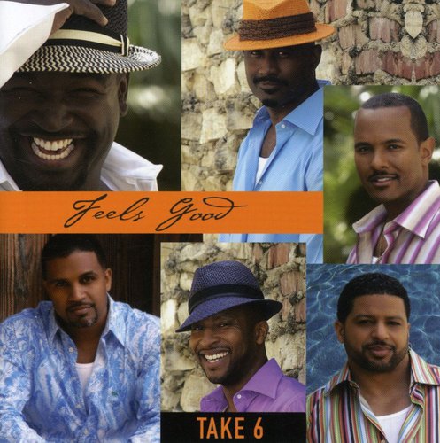 Take 6: Feels Good - Record