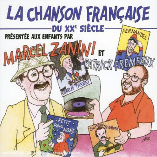 Various Artists: La Chanson Francaise Du 20th Siecle Pour Les Enfants Du 21st - Record