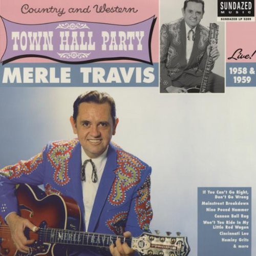 Merle Travis: Live At Town Hall Party 1958 and 1959 - Record