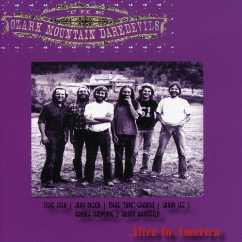 Ozark Mountain Daredevils: Alive in America - CD