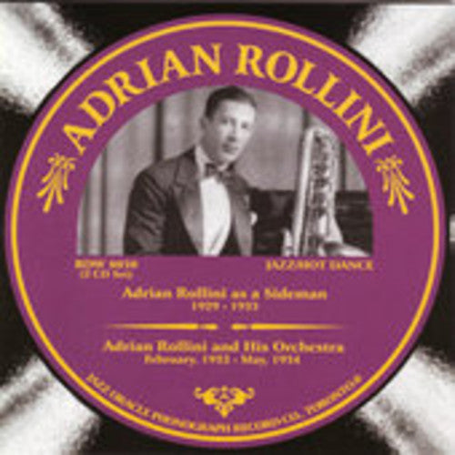 Adrian Rollini: Adrian Rollini As A Sideman, Vol. 1 - CD