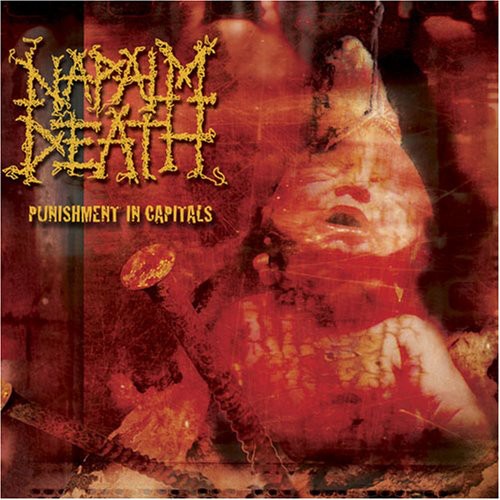 Napalm Death: Punishment In Capitals - CD