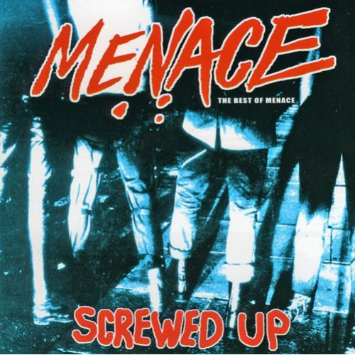 The Menace: Screwed Up: Best of Menace - CD