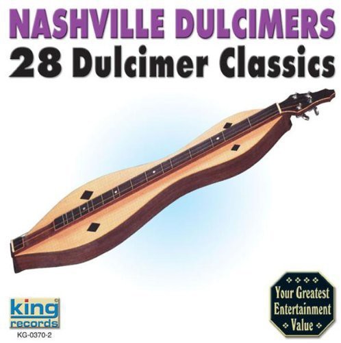 Nashville Dulcimers: 28 Dulcimer Classics - Record