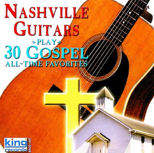 The Nashville Guitars: Play 30 Gospel All-Time Favorites - Record