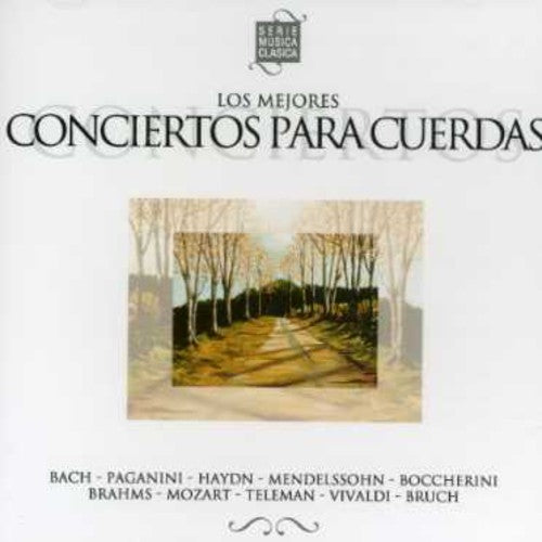 Los Mejores Conciertos Para Cuerdas: Los Mejores Conciertos Para Cuerdas - Record