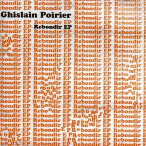 Ghislain Poirier: Rebondir - Record
