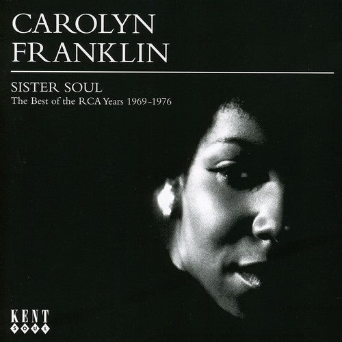 Carolyn Franklin: Sister Soul-The Best of the RCA Years 1969-1976 - CD