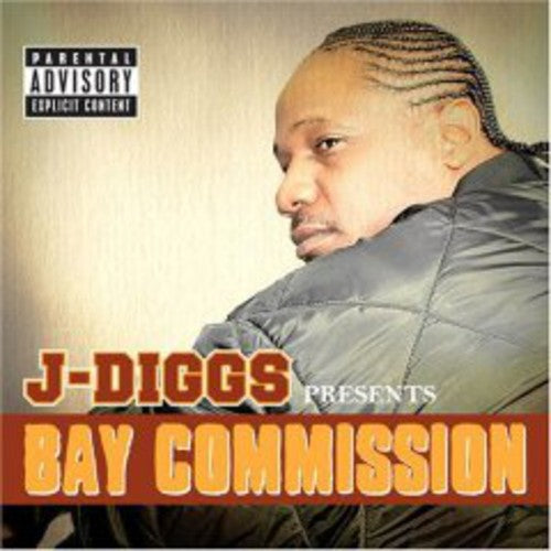 J-Diggs: Bay Commission - Record