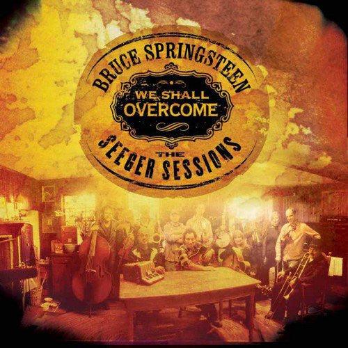 Bruce Springsteen- We Shall Overcome: The Seeger Sessions { VINYL LP }