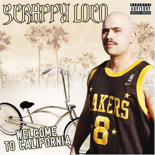 Scrappy-Loco: Welcome to California - Record