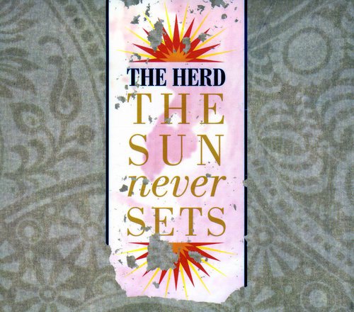 The Herd: Sun Never Sets - Record