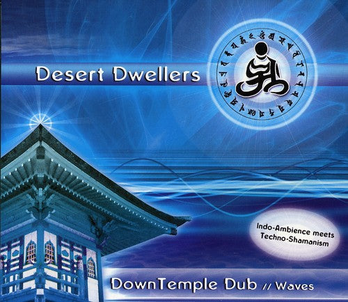 Desert Dwellers: Down Temple Dub: Waves - Record