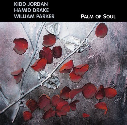Kidd Jordan: Palm of Soul - CD