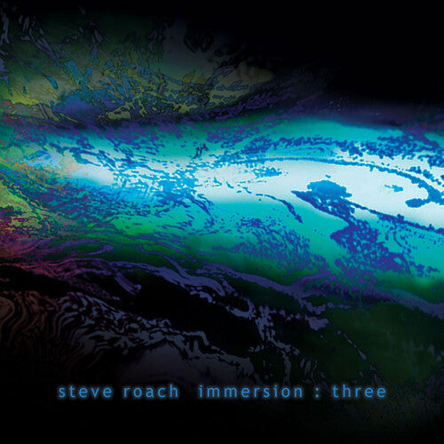Steve Roach: Immersion: Three - Record