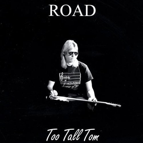 Too Tall Tom: Road - Record