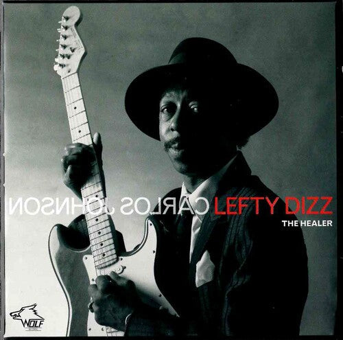 Johnson, Carlos / Dizz, Lefty: The Healer - Record