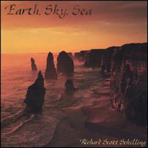 Richard Scott Schilling: Earth Sky Sea - Record