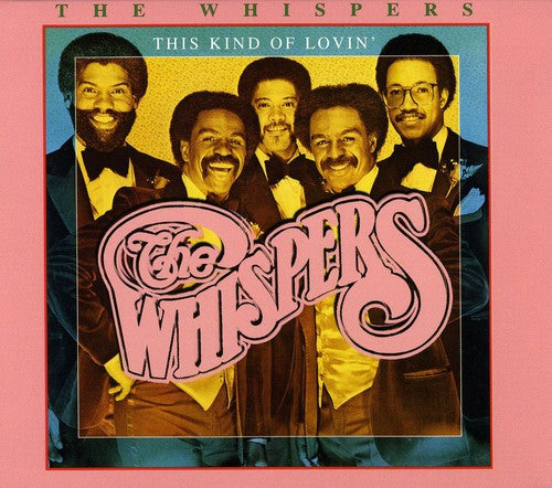 The Whispers: This Kind of Lovin - CD