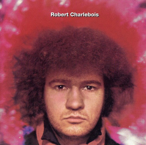 Robert Charlebois: Quebec Love - CD