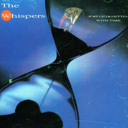 The Whispers: Just Gets Better with Time - Record
