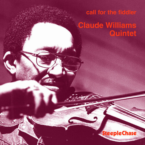 Claude Quintet Williams: Call for the Fidler - CD