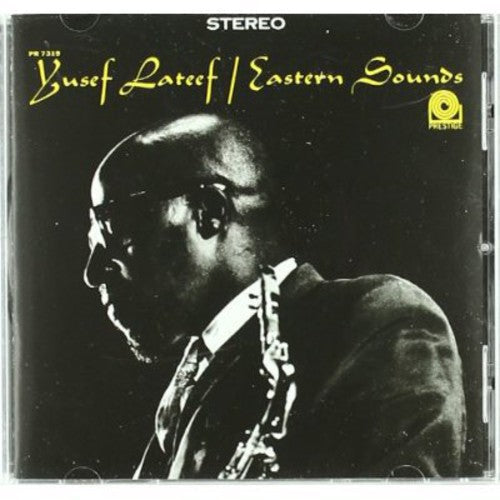 Yusef Lateef: Eastern Sounds: Rudy Van Gelder Remasters - CD