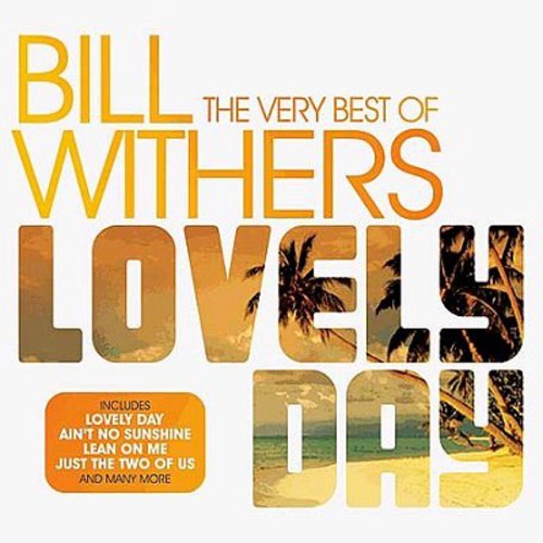 Bill Withers: Lovely Day - CD