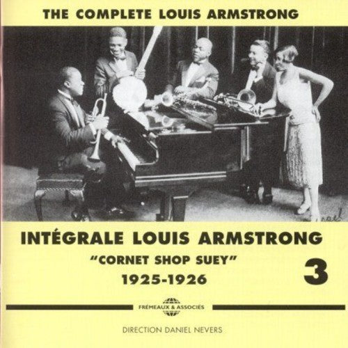 Louis Armstrong: Vol. 3-Cornet Shop Suey 1925-1926 - CD
