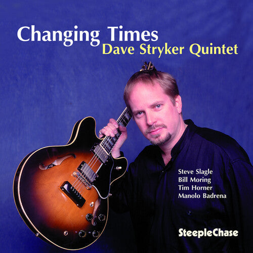 Dave Stryker: Changing Times - CD