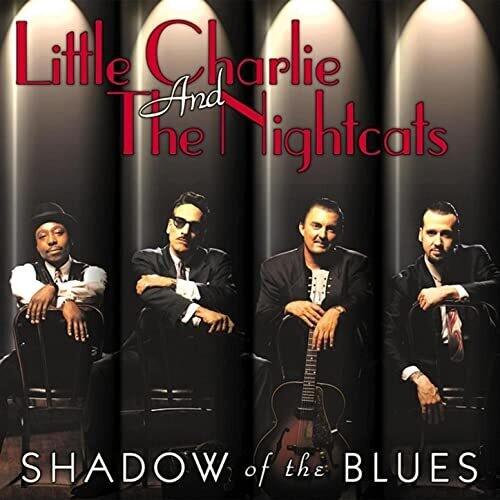 Little Charlie & the Nightcats: Shadow of the Blues - Record