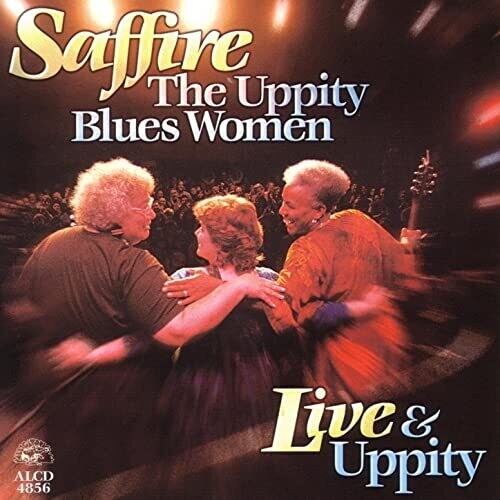 Saffire-Uppity Blues Women: Live & Uppity - Record