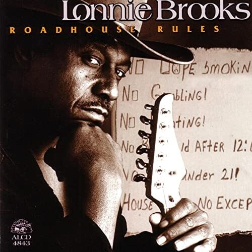 Lonnie Brooks: Road House Rules - Record