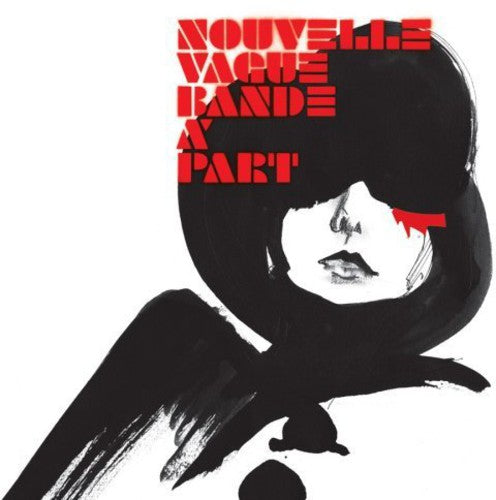 Nouvelle Vague: Bande a Part - CD