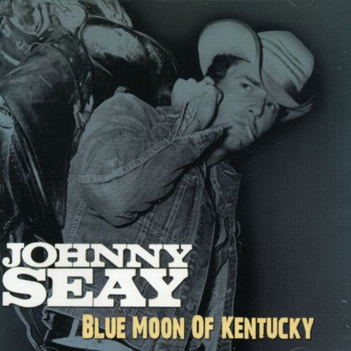 Johnny Seay: Blue Moon of Kentucky - Record